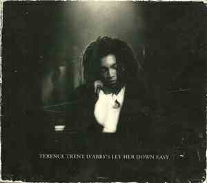 Terence Trent D'Arby - Terence Trent D'Arby's Let Her Down Easy