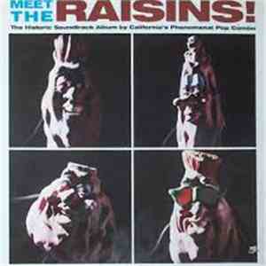 The California Raisins - Meet The Raisins!