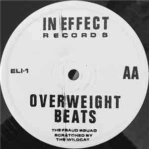 The Fraud Squad - Overweight Beats