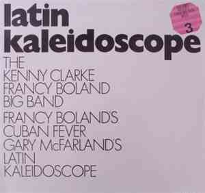 The Kenny Clarke - Francy Boland Big Band - Latin Kaleidoscope