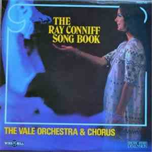 The Vale Orchestra And Chorus - The Ray Conniff Song Book