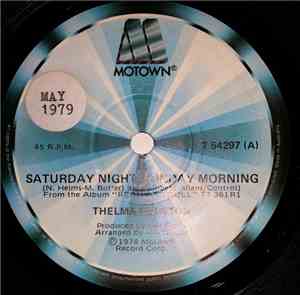 Thelma Houston - Saturday Night, Sunday Morning / Come To Me