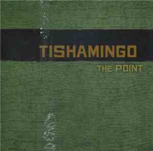 Tishamingo - The Point