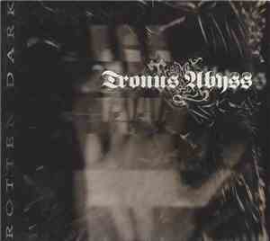Tronus Abyss - Rotten Dark
