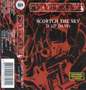 Various - Harthouse Compilation Chapter 7 - Scortch The Sky (1.327 Days)