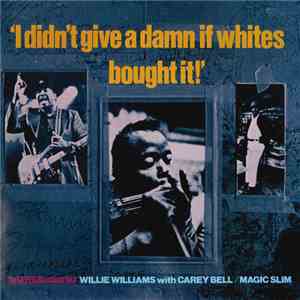 Various - I Didn't Give A Damn If Whites Bought It! - The Ralph Bass Sessio ...