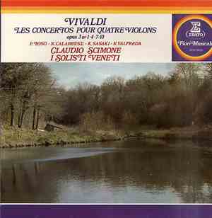 Vivaldi, Claudio Scimone, I Solisti Veneti, P. Toso, N. Calabrese, K. Sasak ...