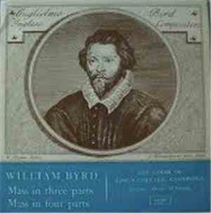 William Byrd - The Choir Of King's College, Cambridge, David Willcocks - Ma ...