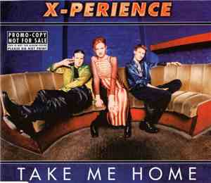 X-Perience - Take Me Home