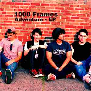 1000 Frames - Adventure EP