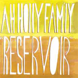 Ah Holly Fam'ly - Reservoir