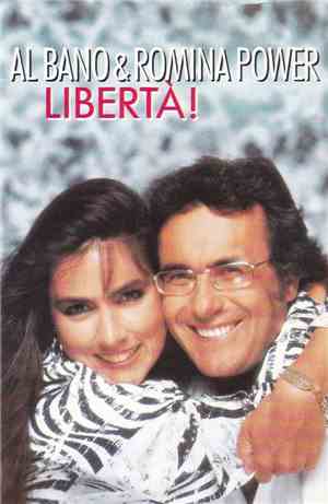 Al Bano & Romina Power - Libertà!