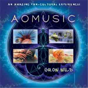 Aomusic - Grow Wild
