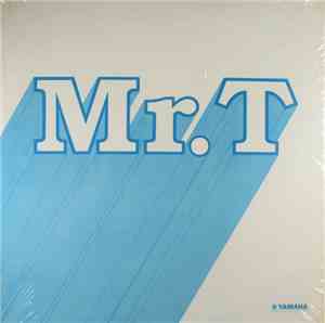Bill Thomson  - Mr. T