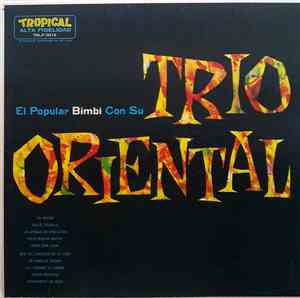 Bimbi Y Su Trio Oriental - El Popular Bimbi Con Su Trio Oriental
