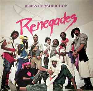 Brass Construction - Renegades