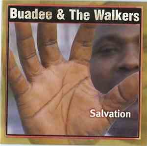Buadee & The Walkers  - Salvation