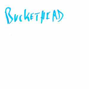 Bucketheadland - Thank You Ohlinger's