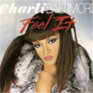 Charli Baltimore - Feel It
