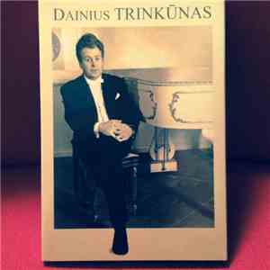 Dainius Trinkūnas - Dainius Trinkūnas