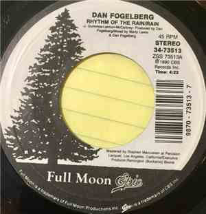 Dan Fogelberg - Rhythm Of The Rain/Rain