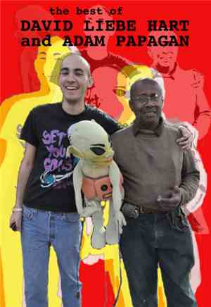 David Liebe Hart, Adam Papagan - The Best Of David Liebe Hart And Adam Papa ...