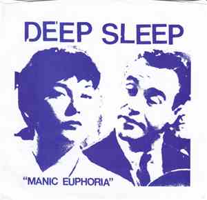 Deep Sleep  - Manic Euphoria