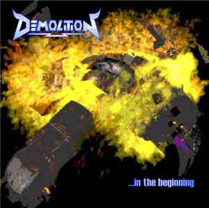 Demolition  - ...In The Beginning