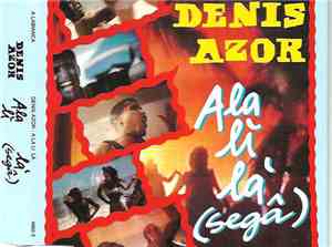 Denis Azor - Ala Li La