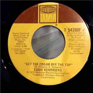 Eddie Kendricks - Get The Cream Off The Top