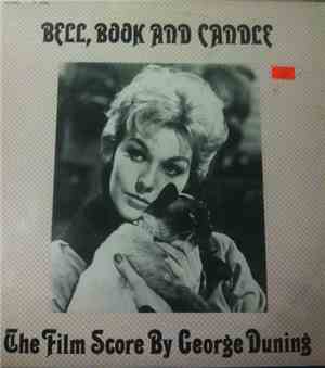 George Duning - Bell, Book And Candle