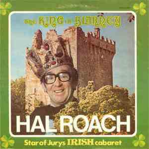 Hal Roach - The King Of Blarney