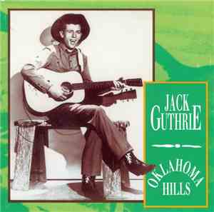 Jack Guthrie - Oklahoma Hills