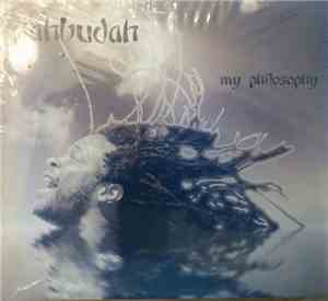 Jahbudah - My Philosophy