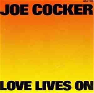 Joe Cocker - Love Lives On