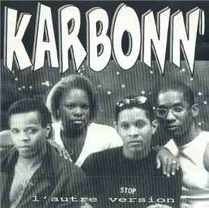 Karbonn - L'autre Version