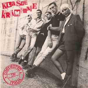Klasse Kriminale - Costruito In Italia