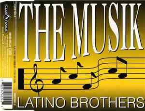 Latino Brothers - The Musik