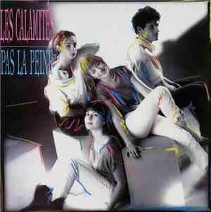 Les Calamités - Pas La Peine