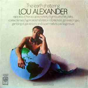 Lou Alexander - The Earth Shattering Lou Alexander