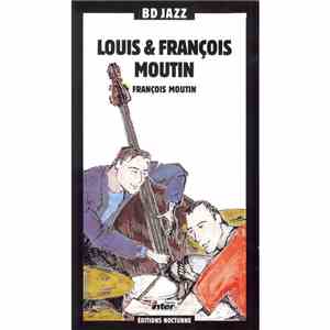 Louis Moutin, François Moutin - BD Jazz