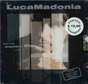 Luca Madonia - Parole Contro Parole