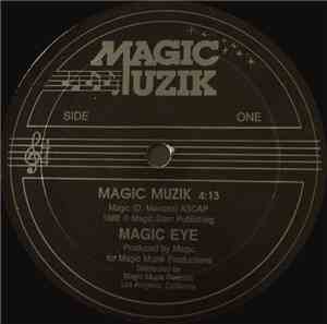 Magic Eye  - Magic Muzik / Don't Panic