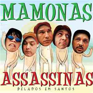 Mamonas Assassinas - Pelados Em Santos