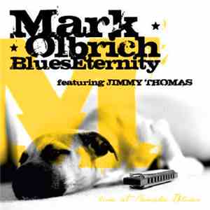 Mark Olbrich, Jimmy Thomas - Blues Eternity