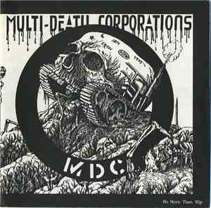 MDC  - Multi-Death Corporations