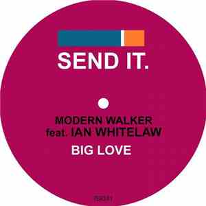 Modern Walker feat. Ian Whitelaw - Simply Weekend