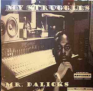 Mr. Dalicks - My Struggles