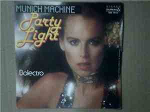Munich Machine - Party Light / Bolectro