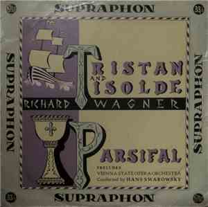 Richard Wagner - Vienna State Opera Orchestra Conducted By Hans Swarowsky - ...